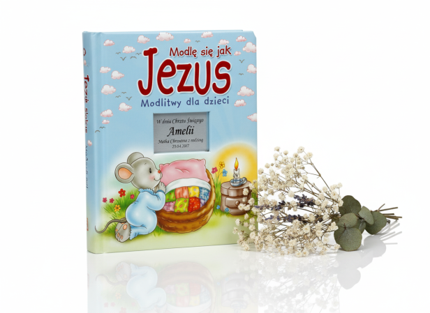 Książka dla dzieci z grawerowaną dedykacją – „Modlę się jak Jezus” | Pamiątka Chrztu
