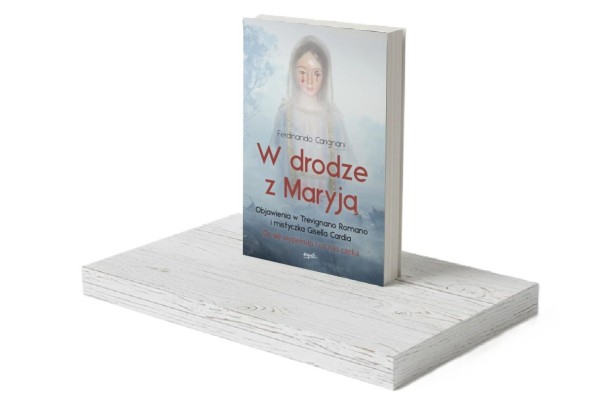 W drodze z Maryją Objawienia w Trevignano Romano i mistyczka Gisella Cardia