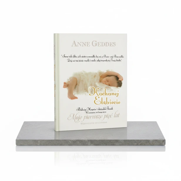 Moje pierwsze pięć lat – album Anne Geddes z dedykacją, pamiątka dzieciństwa