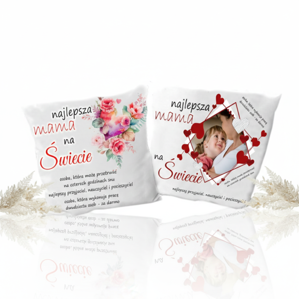 Poduszka 40×40 z nadrukiem „Najlepsza Mama na świecie” – prezent na Dzień Mamy