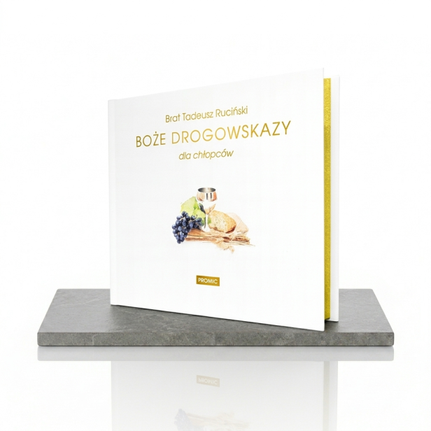Boże drogowskazy dla chłopców – książka na Komunię | Pamiątka I Komunii Świętej