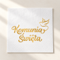 Serwetki na Pierwszą Komunię Świętą – złoty napis i symbol Ducha Świętego